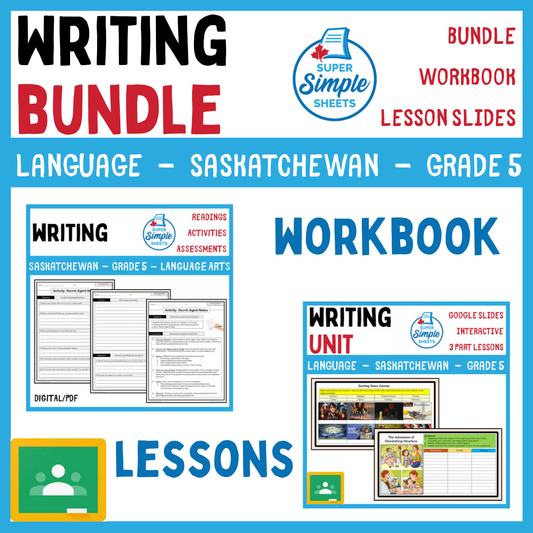 Grade 5 - Writing Unit - Saskatchewan Language - Lesson/Workbook Bundle
