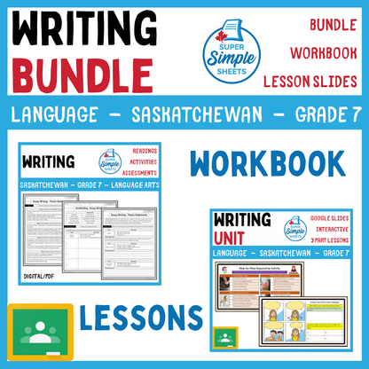 Grade 7 - Writing Unit - Saskatchewan Language - Lesson/Workbook Bundle