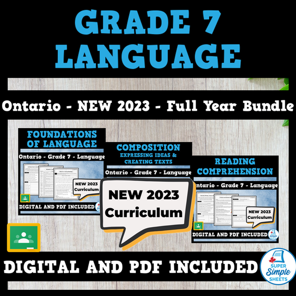 Ontario Grade 7 Language - FULL YEAR BUNDLE - NEW 2023 Curriculum
