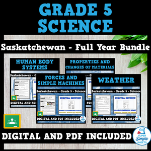 Saskatchewan Grade 5 Science - Full Year Bundle - GOOGLE/PDF INCLUDED