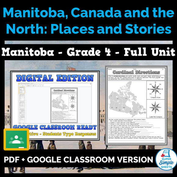 Manitoba, Canada and the North: Places and Stories - Grade 4 Social Studies